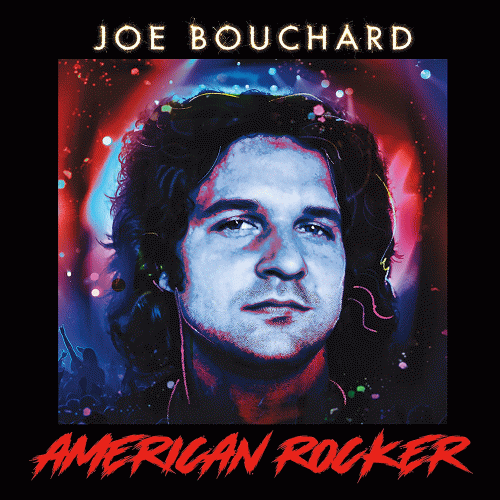 Joe Bouchard : American Rocker